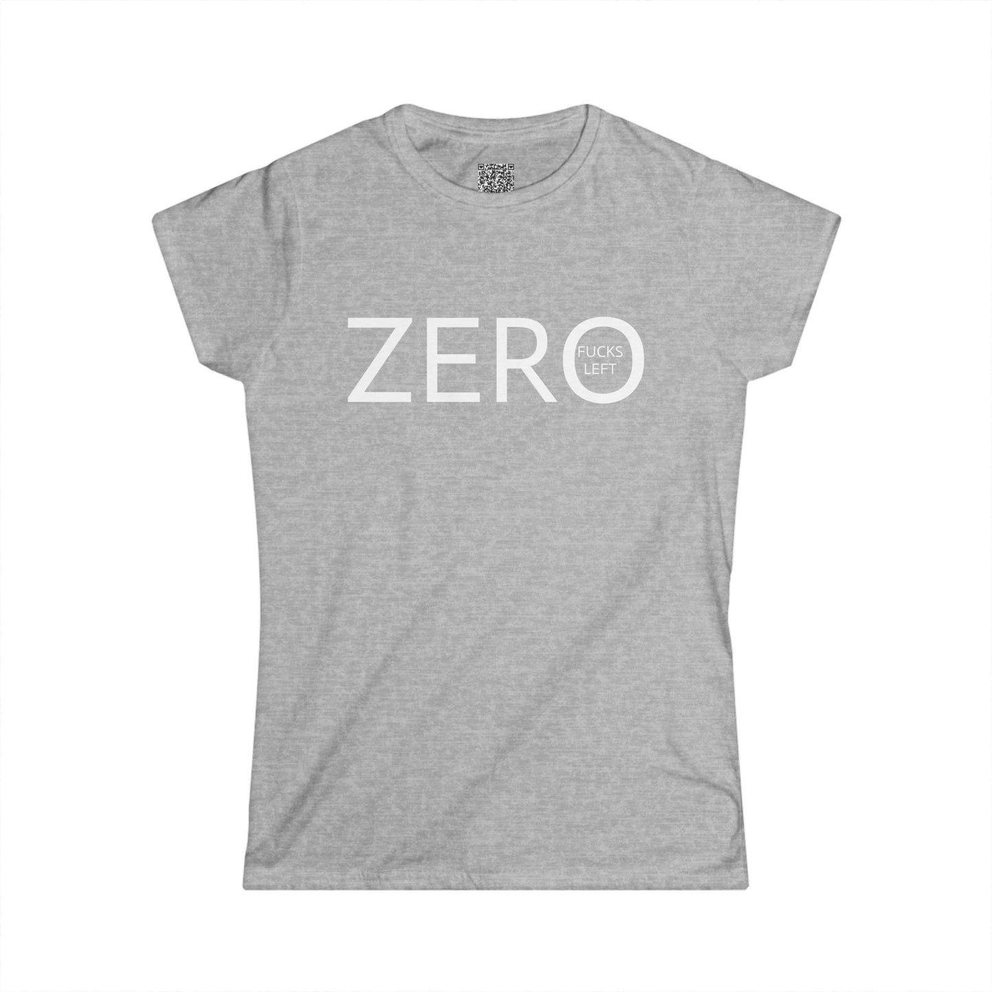 ZERO FUCKS LEFT - Women's Softstyle Tee