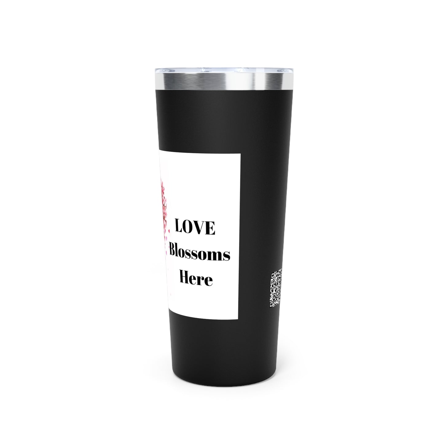 Love Blossoms Here - Copper Vacuum Insulated Tumbler, 22oz