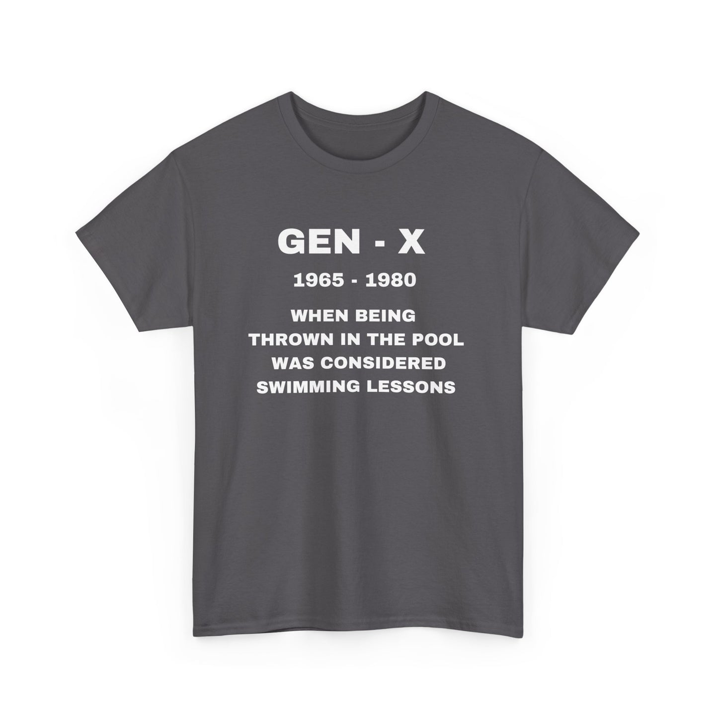 GEN-X-WHEN BEING TROWN IN THE POOL WAS CONSIDERED SWIMMING LESSONS