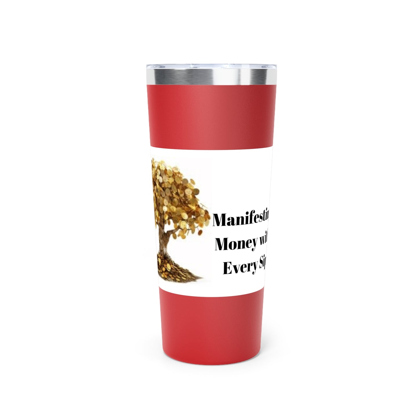 Money Tree- Manifesting Money with every sip - Copper Vacuum Insulated Tumbler, 22oz