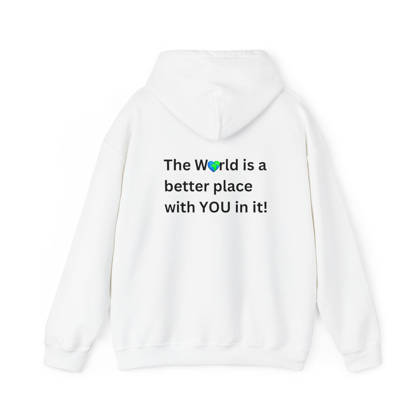 Bee Kind (Back) The world is a better place with you in it - Unisex Heavy Blend™ Hooded Sweatshirt