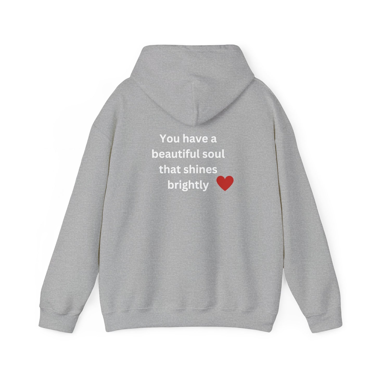 Bee Kind (Back) You have a beautiful soul that shines brightly - Unisex Heavy Blend™ Hooded Sweatshirt