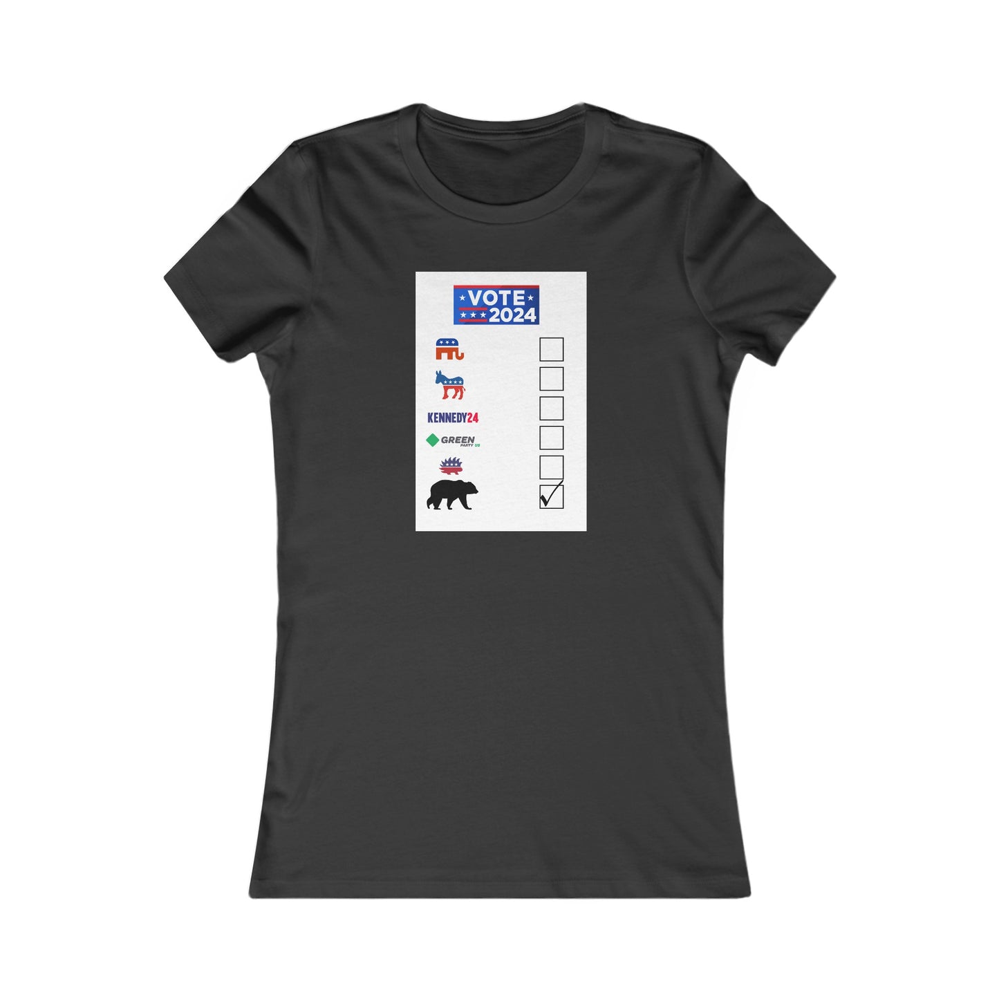 Bear- Vote for the Bear - Women's Favorite Tee