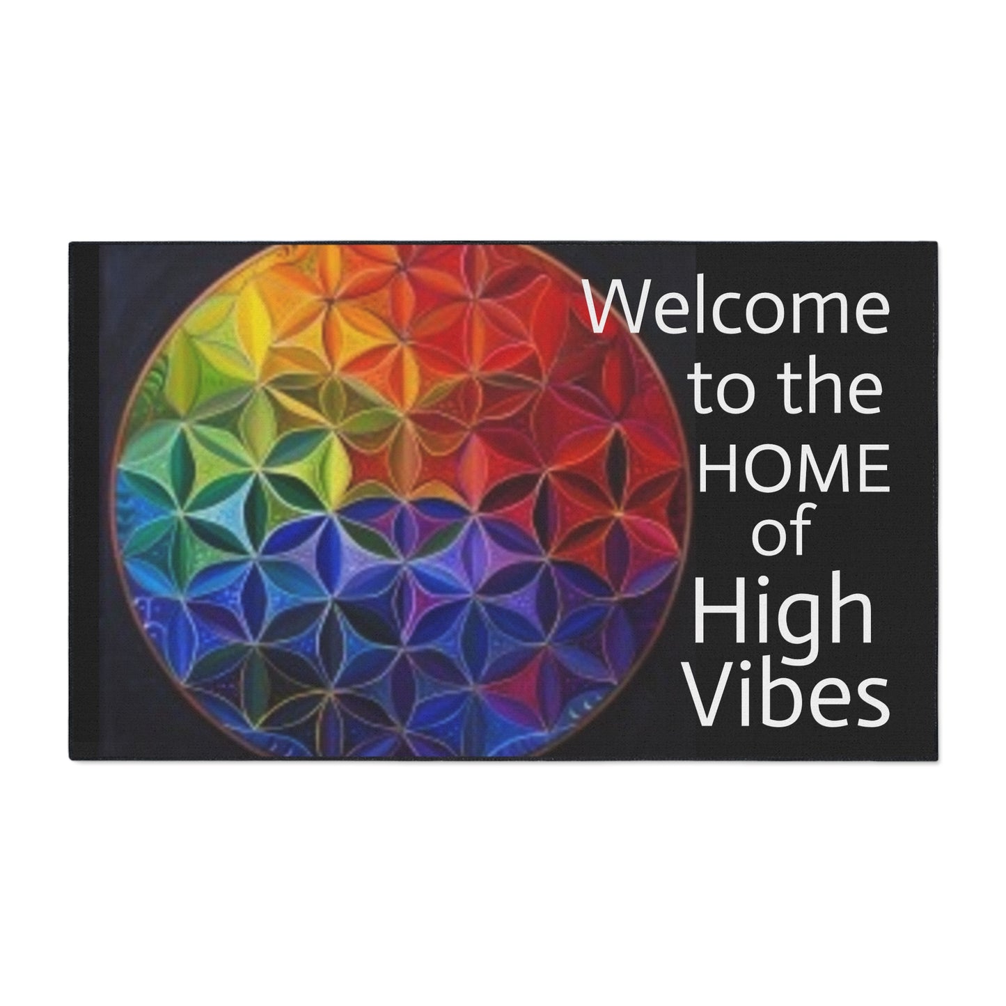 Welcome to the Home of High Vibes - Flower of Life - Heavy Duty Floor Mat