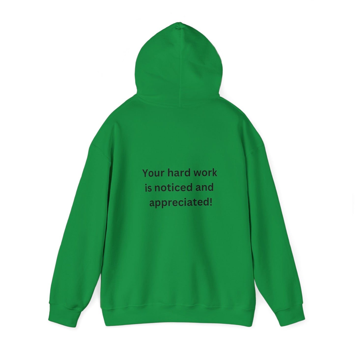 Bee Kind -(Back) Your hard work is noticed and appreciated - Unisex Heavy Blend™ Hooded Sweatshirt