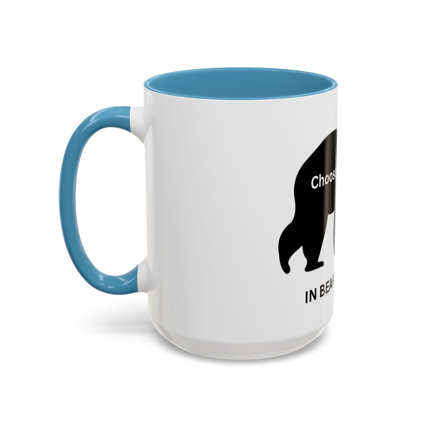 Bear -  In Bear We Trust (white) - Accent Coffee Mug (11, 15oz)