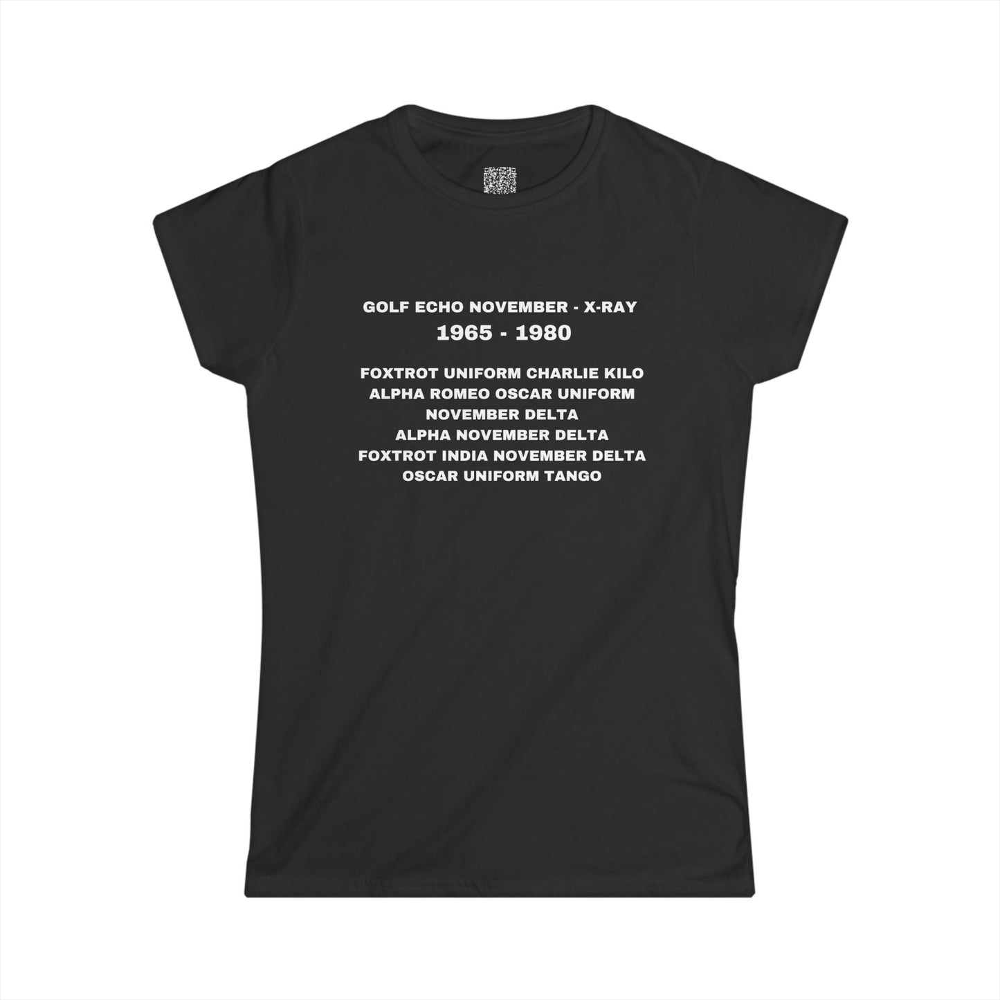 FUCK AROUND AND FIND OUT - NATO-  Women's Softstyle Tee