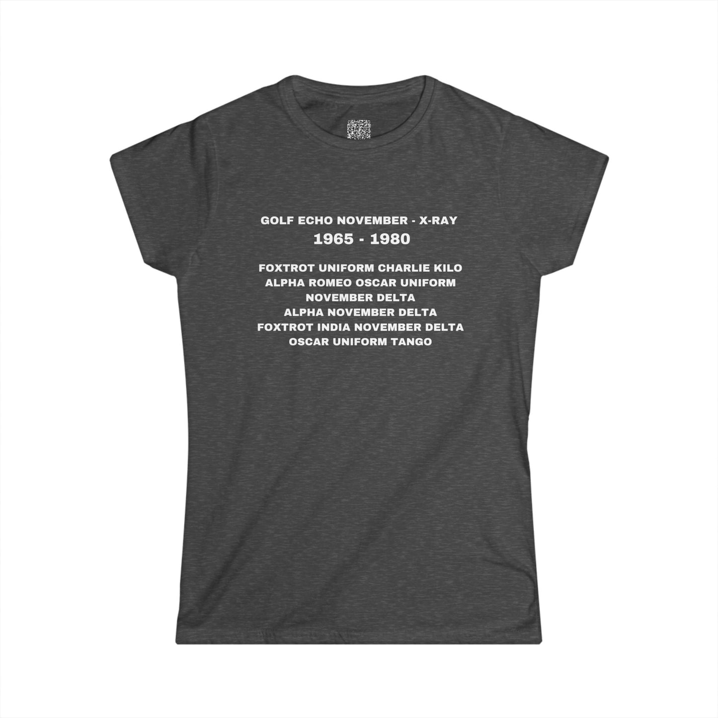 FUCK AROUND AND FIND OUT - NATO-  Women's Softstyle Tee