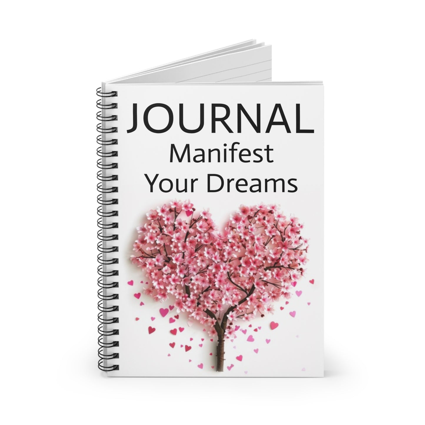 Journal- Manifest Your Dreams - Spiral Notebook - Ruled Line