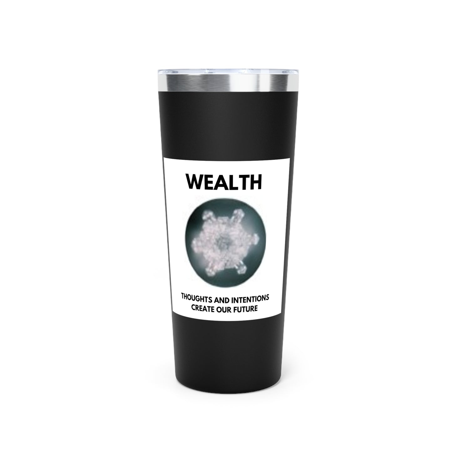 Wealth - Water Crystal - clear- Copper Vacuum Insulated Tumbler, 22oz