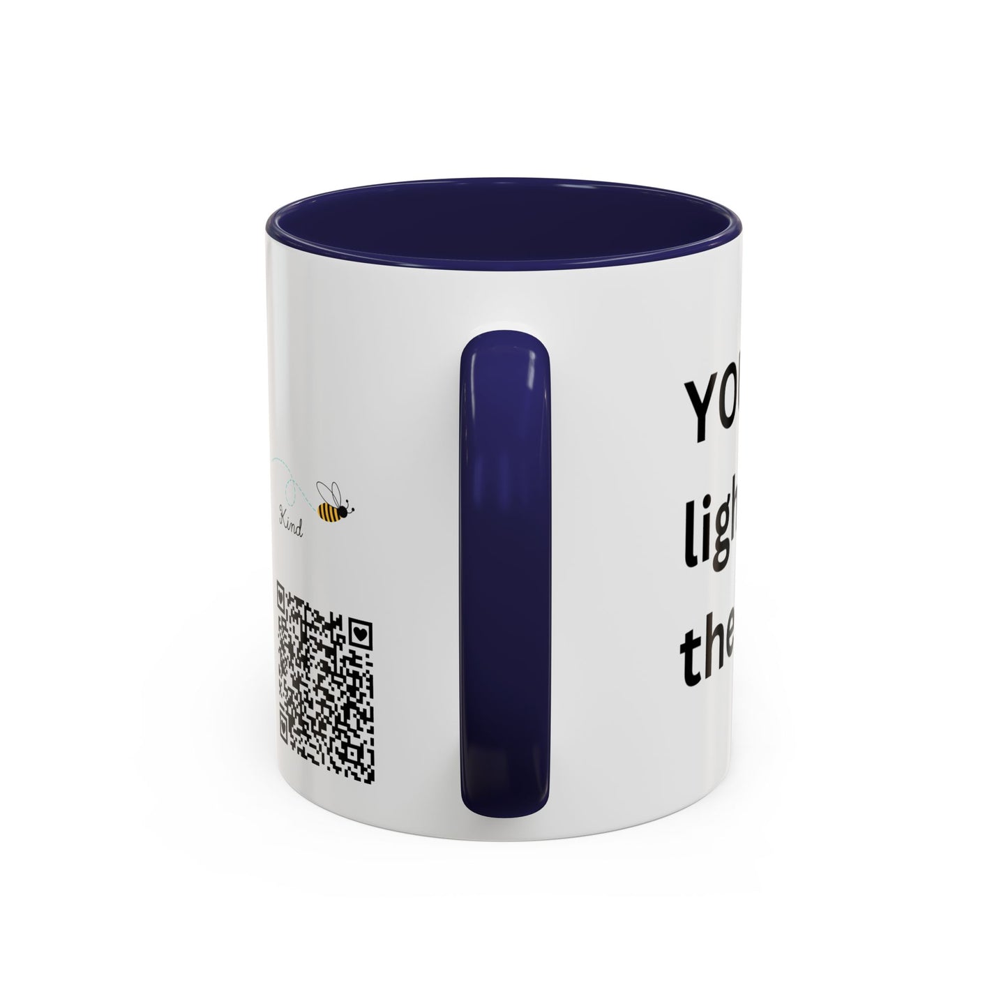 Bee Kind - You have a unique light that brightens the world - Accent Coffee Mug (11, 15oz)