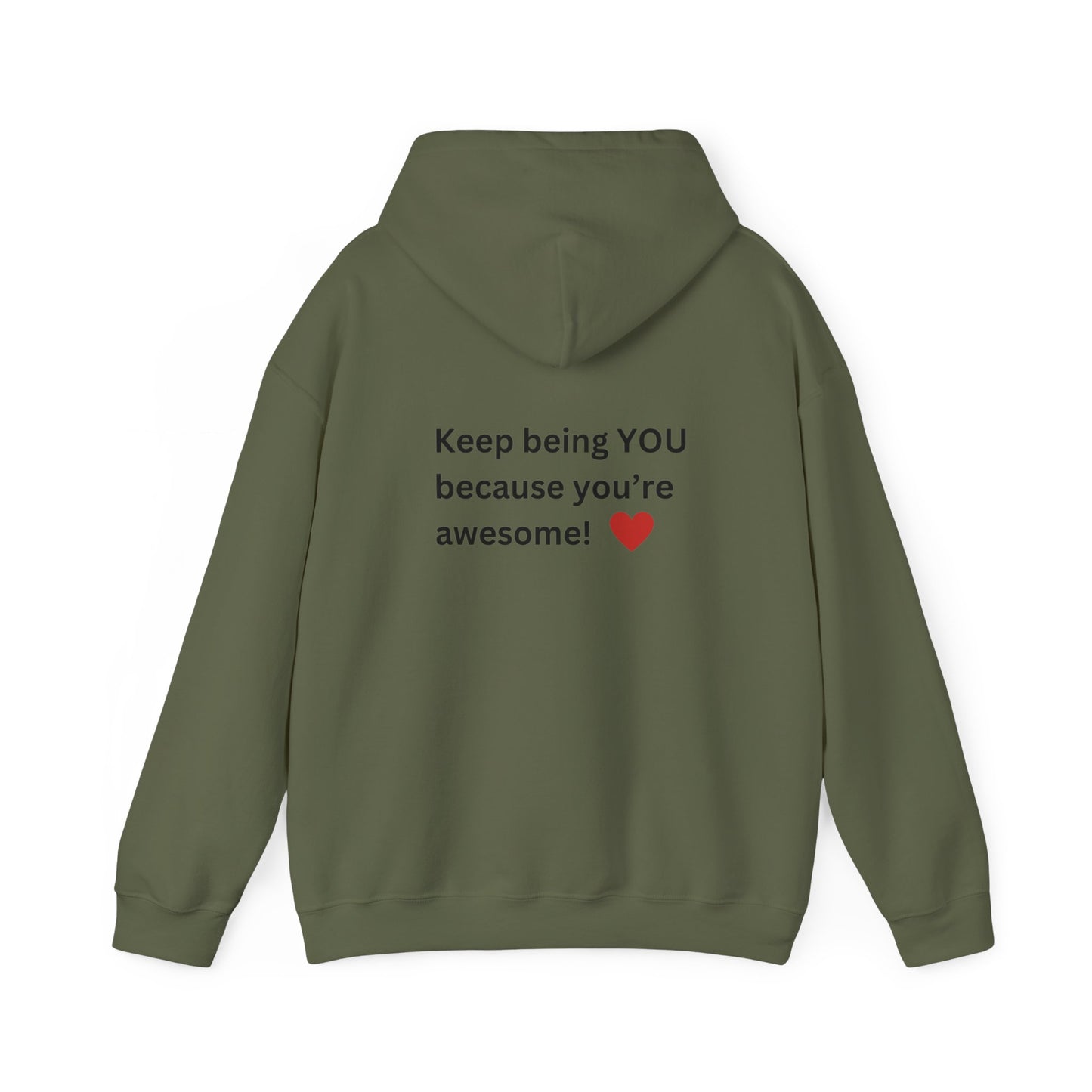 Bee Kind - (Back)-Keep Being You, because you're awesome! - Unisex Heavy Blend™ Hooded Sweatshirt